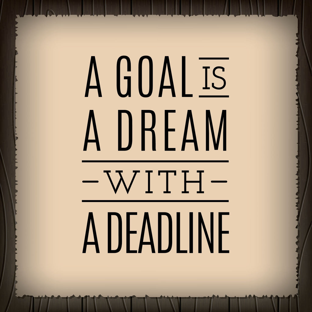 Did you accomplish your goals?